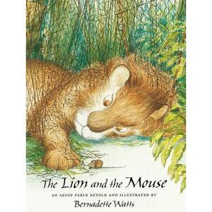 The Lion and the Mouse -- Aesop